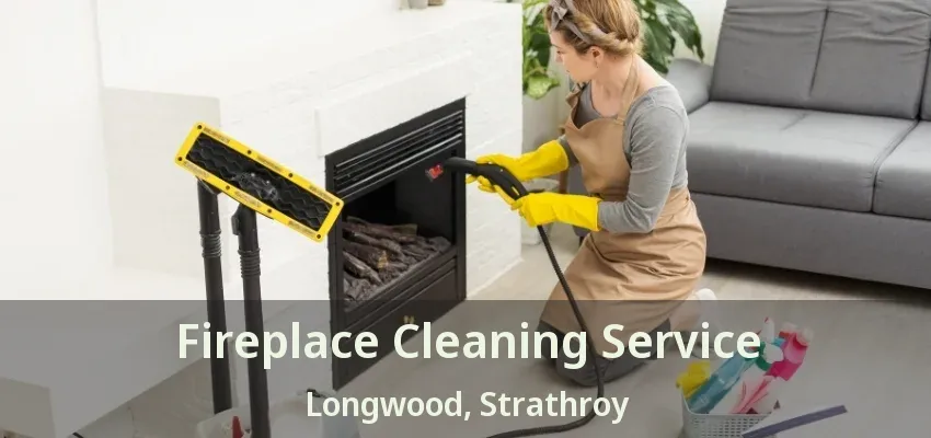 Fireplace Cleaning Service Longwood, Strathroy - ON