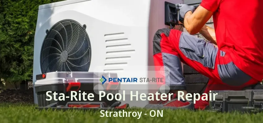 Sta-Rite Pool Heater Repair Strathroy - ON Sta-Rite Pool Heater Repair Strathroy - ON