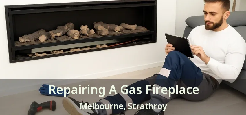 Repairing A Gas Fireplace Melbourne, Strathroy - ON Repairing A Gas Fireplace Melbourne, Strathroy - ON