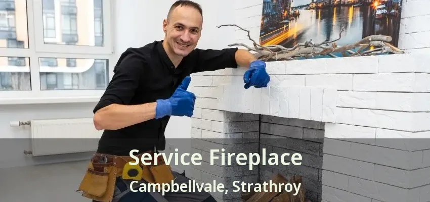 Service Fireplace Campbellvale, Strathroy - ON Service Fireplace Campbellvale, Strathroy - ON