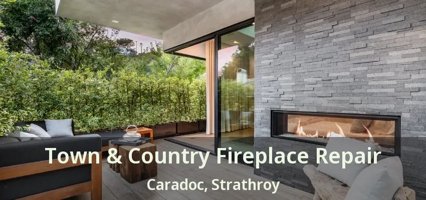 Town & Country Fireplace Repair Caradoc, Strathroy - ON