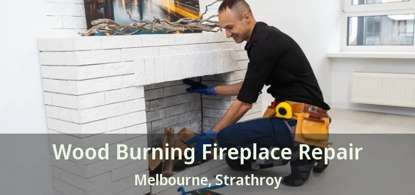 Wood Burning Fireplace Repair Melbourne, Strathroy - ON Wood Burning Fireplace Repair Melbourne, Strathroy - ON